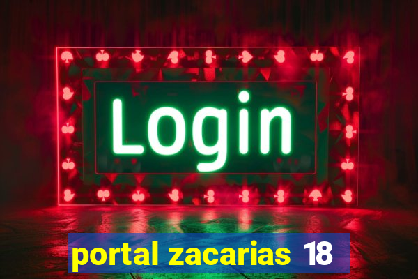 portal zacarias 18